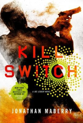 Kill Switch (Joe Ledger Series #8) - Paperback | Diverse Reads