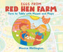 Eggs from Red Hen Farm: Farm to Table with Mazes and Maps - Paperback | Diverse Reads