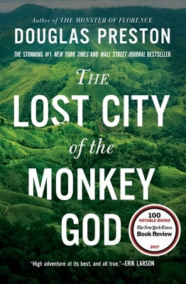 The Lost City of the Monkey God: A True Story - Paperback | Diverse Reads