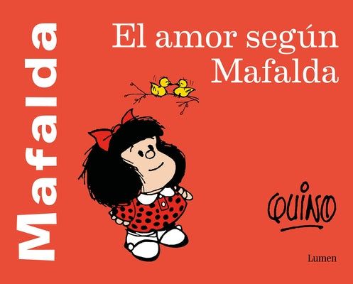 El amor según Mafalda / Love According to Mafalda - Paperback | Diverse Reads