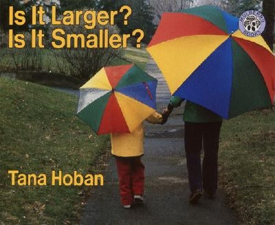 Is It Larger? Is It Smaller? - Paperback | Diverse Reads