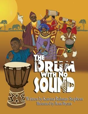 The Drum With No Sound - Paperback | Diverse Reads
