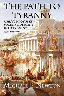 The Path To Tyranny - Paperback | Diverse Reads