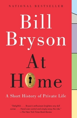 At Home: A Short History of Private Life - Paperback | Diverse Reads