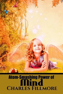 Atom-Smashing Power of Mind - Paperback | Diverse Reads