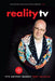 Reality TV: An Insider's Guide to TV's Hottest Market - Paperback | Diverse Reads