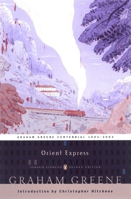 Orient Express: (Penguin Classics Deluxe Edition) - Paperback | Diverse Reads