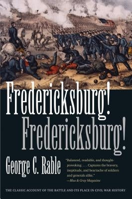 Fredericksburg! Fredericksburg! - Paperback | Diverse Reads