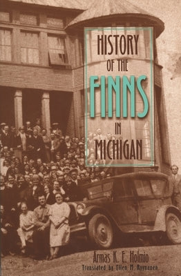 History of the Finns in Michigan - Paperback | Diverse Reads
