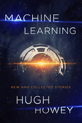 Machine Learning: New and Collected Stories - Paperback | Diverse Reads