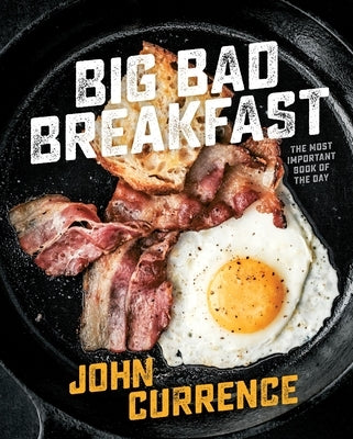 Big Bad Breakfast: The Most Important Book of the Day - Hardcover | Diverse Reads