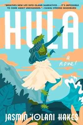 Hula - Hardcover | Diverse Reads