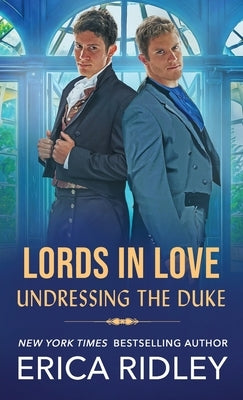 Undressing the Duke - Paperback | Diverse Reads