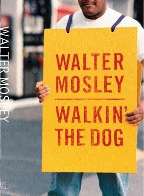 Walkin' the Dog - Hardcover |  Diverse Reads