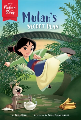 Mulan's Secret Plan (Disney Before the Story Series) - Paperback | Diverse Reads