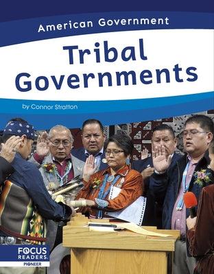 Tribal Governments - Library Binding | Diverse Reads