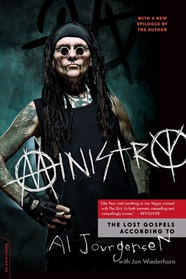 Ministry: The Lost Gospels According to Al Jourgensen - Paperback | Diverse Reads