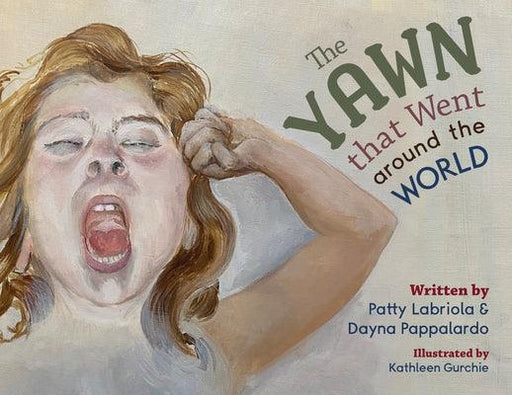 The Yawn That Went Around the World - Paperback | Diverse Reads