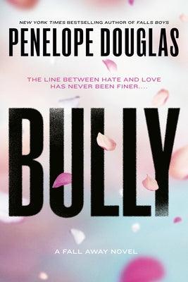 Bully - Paperback | Diverse Reads