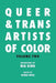 Queer & Trans Artists of Color Vol 2 - Paperback | Diverse Reads