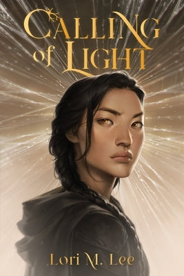 Calling of Light - Hardcover | Diverse Reads