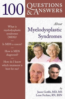 100 Questions & Answers About Myelodysplastic Syndromes - Paperback | Diverse Reads