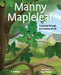 Manny Mapleleaf: A Journey Through the Seasons of Life - Hardcover | Diverse Reads