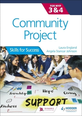 Community Project for the IB MYP 3-4 - Paperback | Diverse Reads