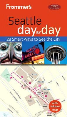Frommer's Seattle day by day - Paperback | Diverse Reads