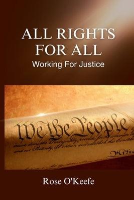 All Rights for All: Working for Justice - Paperback | Diverse Reads