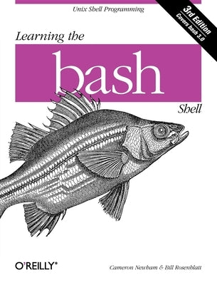 Learning the bash Shell: Unix Shell Programming - Paperback | Diverse Reads