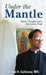 Under the Mantle: Marians Thoughts from a 21st Century Priest - Paperback | Diverse Reads