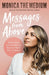 Messages from Above: What Your Loved Ones in Heaven Want You to Know - Paperback | Diverse Reads