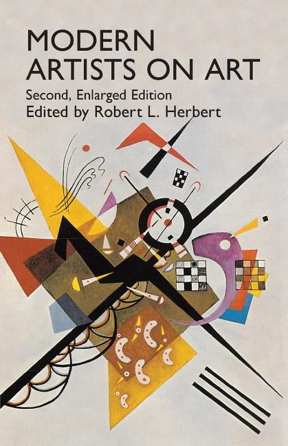 Modern Artists on Art: Second Enlarged Edition - Paperback | Diverse Reads