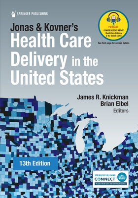 Jonas and Kovner's Health Care Delivery in the United States - Paperback | Diverse Reads
