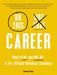 Do This, Not That: Career: What to Do (and NOT Do) in 75+ Difficult Workplace Situations - Hardcover | Diverse Reads