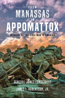 From Manassas to Appomattox: Memoirs of the Civil War in America - Paperback | Diverse Reads