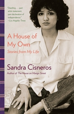 A House of My Own: Stories from My Life - Paperback | Diverse Reads