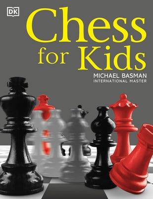 Chess for Kids - Paperback | Diverse Reads