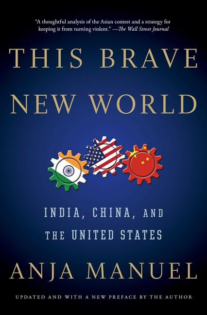 This Brave New World: India, China, and the United States - Paperback | Diverse Reads