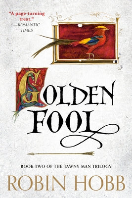 Golden Fool: Book Two of the Tawny Man Trilogy - Paperback | Diverse Reads