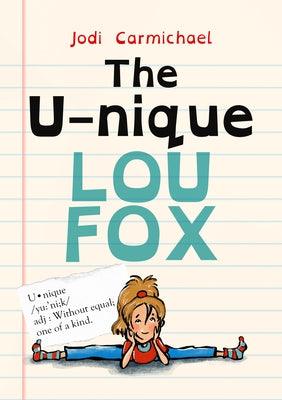 The Unique Lou Fox - Hardcover | Diverse Reads