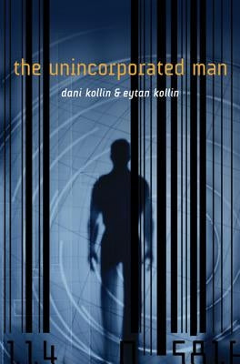 The Unincorporated Man (Unincorporated Series #1) - Paperback | Diverse Reads