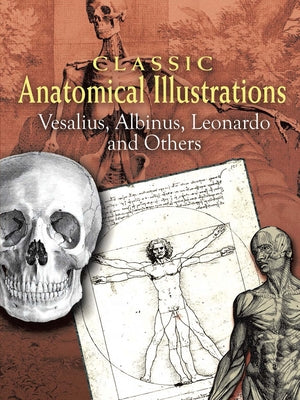 Classic Anatomical Illustrations - Paperback | Diverse Reads