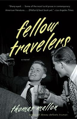 Fellow Travelers - Paperback | Diverse Reads