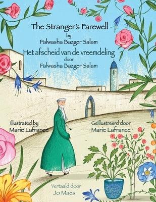 The Stranger's Farewell / Het afscheid van de vreemdeling: Bilingual English-Dutch Edition / Tweetalige Engels-Nederlands editie - Paperback | Diverse Reads