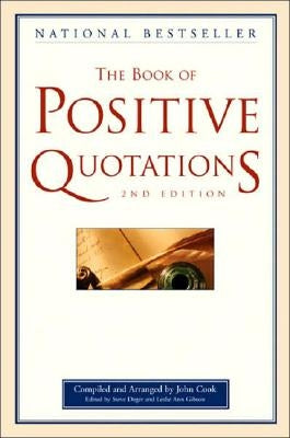 The Book of Positive Quotations / Edition 2 - Paperback | Diverse Reads