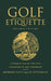 Golf Etiquette - Paperback | Diverse Reads