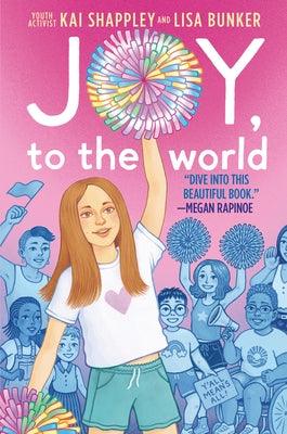 Joy, to the World - Hardcover | Diverse Reads