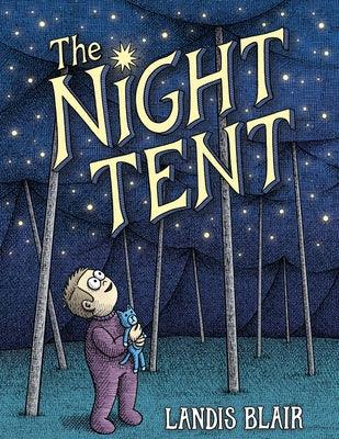 The Night Tent - Hardcover | Diverse Reads